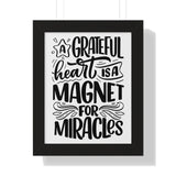 Faith Culture - A Grateful Heart is a Magnet for Miracles - Christian Thanksgiving Wall Art 11" x 14" Black