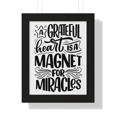 Faith Culture - A Grateful Heart is a Magnet for Miracles - Christian Thanksgiving Wall Art 11" x 14" Black