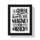 Faith Culture - A Grateful Heart is a Magnet for Miracles - Christian Thanksgiving Wall Art 12″ x 16″ Black