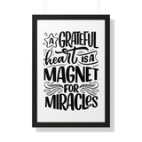 Faith Culture - A Grateful Heart is a Magnet for Miracles - Christian Thanksgiving Wall Art 20" x 30" Black