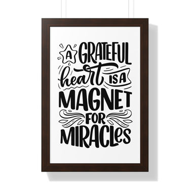 Faith Culture - A Grateful Heart is a Magnet for Miracles - Christian Thanksgiving Wall Art 16″ x 24″ Walnut