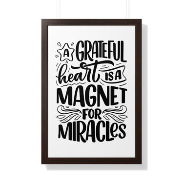 Faith Culture - A Grateful Heart is a Magnet for Miracles - Christian Thanksgiving Wall Art 20" x 30" Walnut