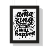 Faith Culture - Amazing Things Will Happen - Christian Thanksgiving Wall Art 12″ x 16″ Black