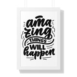 Faith Culture - Amazing Things Will Happen - Christian Thanksgiving Wall Art 16″ x 24″ White