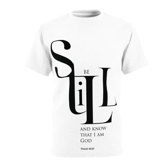 Faith Culture - Be Still and Know Psalm 46:10 - Christian Unisex Cut & Sew Tee