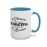 Faith Culture - Be Thankful, Be Grateful, Be Blessed Christian Thanksgiving Accent Coffee Mug, 11oz and 15oz 15oz Light Blue