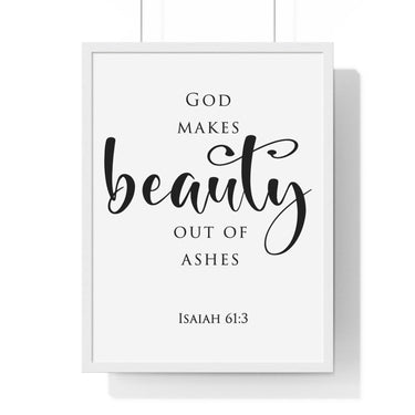 Faith Culture - Beauty for Ashes - Isaiah 61:3 - Christian Wall Art 18″ x 24″ White