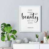 Faith Culture - Beauty for Ashes - Isaiah 61:3 - Christian Wall Art