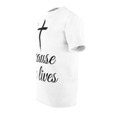 Faith Culture - Because He Lives - Christian Unisex Cut & Sew Tee