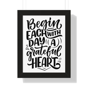 Faith Culture - Begin Each Day with a Grateful Heart - Christian Thanksgiving Wall Art 12″ x 16″ Black