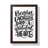 Faith Culture - Begin Each Day with a Grateful Heart - Christian Thanksgiving Wall Art 16″ x 24″ Walnut