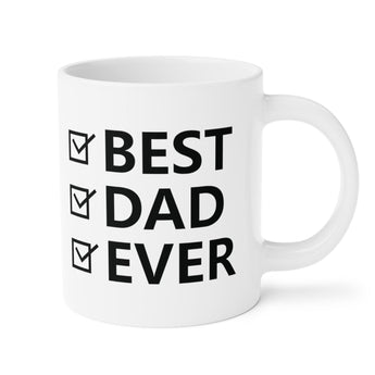 Faith Culture - Best Dad Ever - Christian Ceramic Coffee Mug (11oz5oz0oz) 20oz White
