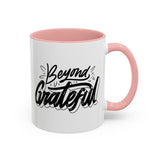 Faith Culture - Beyond Grateful - Christian Thanksgiving Accent Coffee Mug, 11oz and 15oz 11oz Pink