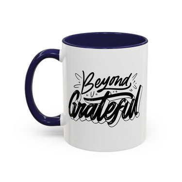 Faith Culture - Beyond Grateful - Christian Thanksgiving Accent Coffee Mug, 11oz and 15oz