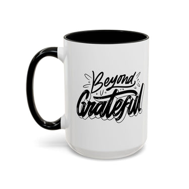 Faith Culture - Beyond Grateful - Christian Thanksgiving Accent Coffee Mug, 11oz and 15oz