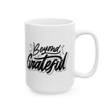 Faith Culture - Beyond Grateful - Thanksgiving Christian Mug, 11oz and 15oz
