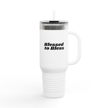 Blessed to Bless Insulated Travel Christian Thanksgiving Mug 40oz White
