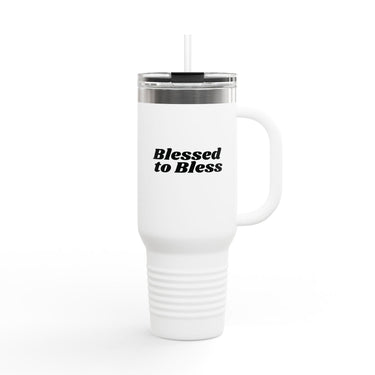 Blessed to Bless Insulated Travel Christian Thanksgiving Mug 40oz White