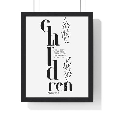 Faith Culture - Blessing of Children - Psalm 127:3 - Christian Wall Art 11″ x 14″ Black
