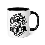 Faith Culture - Choose to Be Grateful - Christian Thanksgiving Accent Mug, 11oz