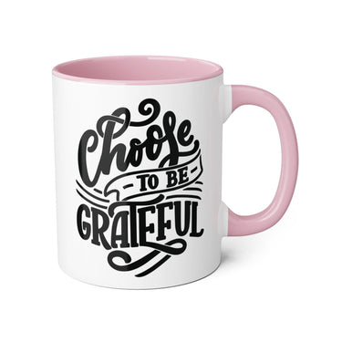Faith Culture - Choose to Be Grateful - Christian Thanksgiving Accent Mug, 11oz
