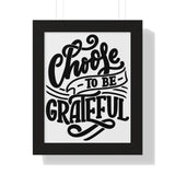 Faith Culture - Choose to Be Grateful - Christian Thanksgiving Wall Art 11" x 14" Black