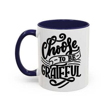 Faith Culture - Choose to Be Grateful Christian Thanksgiving Accent Coffee Mug, 11oz and 15oz