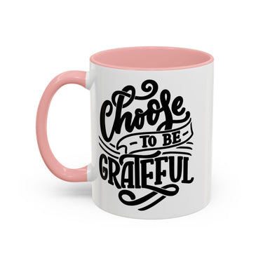 Faith Culture - Choose to Be Grateful Christian Thanksgiving Accent Coffee Mug, 11oz and 15oz