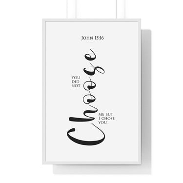 Faith Culture - Chosen Vessel - John 15:16 - Christian Wall Art 24″ x 36″ White