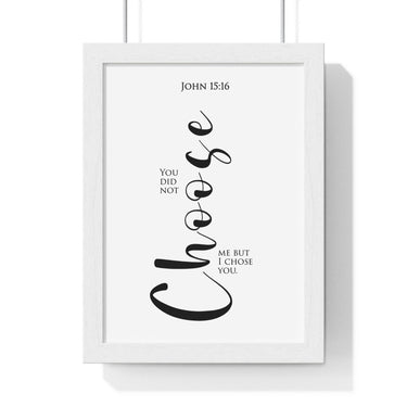 Faith Culture - Chosen Vessel - John 15:16 - Christian Wall Art 8" x 11" White