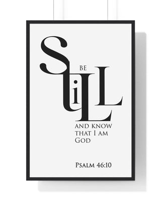 Faith Culture - Christian Home Décor - Be Still - Psalm 46:10 Wall Art 24″ x 36″ Black