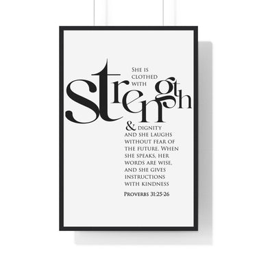 Faith Culture - Christian Home Décor - Clothed with Strength and Dignity, Speaks with Wisdom - Proverbs 31:25-26 Wall Art 24″ x 36″ Black