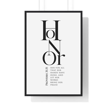 Faith Culture - Christian Home Décor - Honor's Embrace - Proverbs 31:31 Wall Art 24″ x 36″ Black