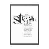 Faith Culture - Christian Home Décor - Strength and Dignity - Proverbs 31:25-26 Wall Art 28" x 40" (Vertical) Black Frame Fine Art