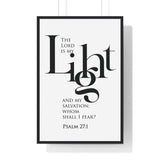 Faith Culture - Christian Home Décor - The Lord is My Light and My Salvation - Psalm 27:1 Wall Art 24″ x 36″ Black