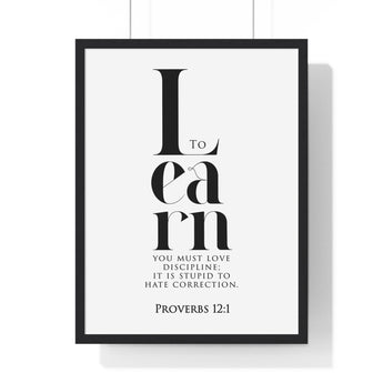 Whoever Loves Discipline Loves Knowledge Wall Art | Proverbs 12:1 Christian Decor