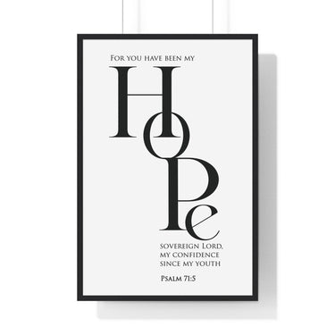 Faith Culture - Christian Home Décor - You Have Been My Hope - Psalm 71:5 Wall Art