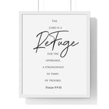 Faith Culture - Divine Sanctuary - Psalm 9:9-10 - Christian Wall Art 16" x 20" White