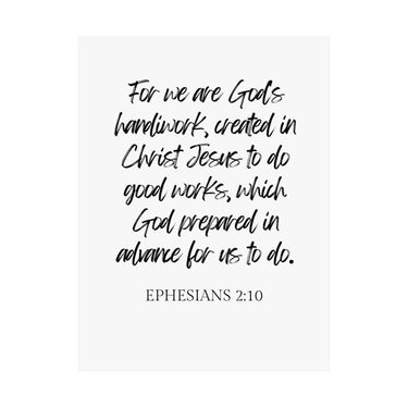 Faith Culture - Ephesians 2:10 Poster - Christian Wall Art - Created in Christ Decor