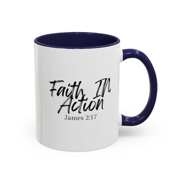 Faith Culture - Faith In Action - James 2:17 Christian Coffee Mug 11oz Navy