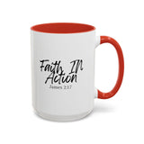 Faith Culture - Faith In Action - James 2:17 Christian Coffee Mug 15oz Red