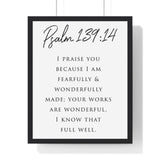 Faith Culture - Fearfully and Wonderfully Made - Psalm 139:14 - Christian Wall Art 16" x 20" Black