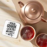 Faith Culture - Find Gratitude in All the Moments - Christian Thanksgiving Coaster