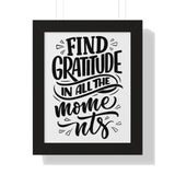 Faith Culture - Find Gratitude in All the Moments - Christian Thanksgiving Wall Art 11" x 14" Black