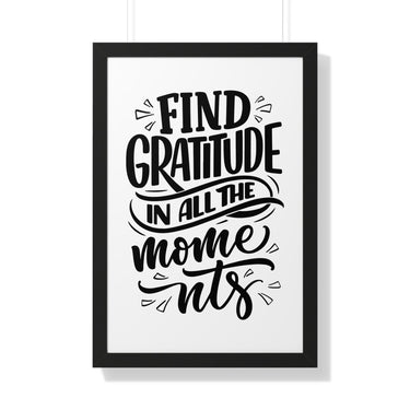 Faith Culture - Find Gratitude in All the Moments - Christian Thanksgiving Wall Art 20" x 30" Black