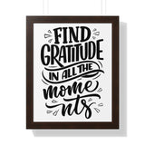 Faith Culture - Find Gratitude in All the Moments - Christian Thanksgiving Wall Art 16″ x 20″ Walnut