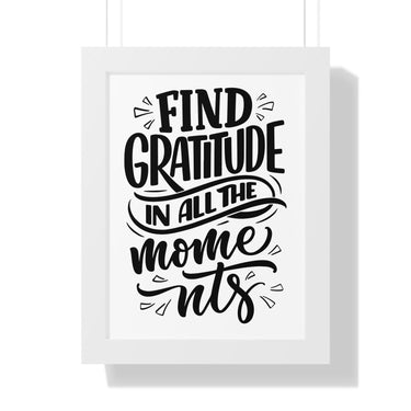 Faith Culture - Find Gratitude in All the Moments - Christian Thanksgiving Wall Art 12″ x 16″ White