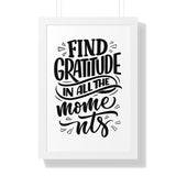 Faith Culture - Find Gratitude in All the Moments - Christian Thanksgiving Wall Art 16″ x 24″ White