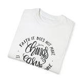 Faith Culture - For with God nothing will be impossible Luke 1:37 Christian Unisex Garment-Dyed T-shirt