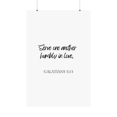 Faith Culture - Galatians 5:13 - Christian Home Decor - Serve in Love Wall Art 36" x 54" Matte